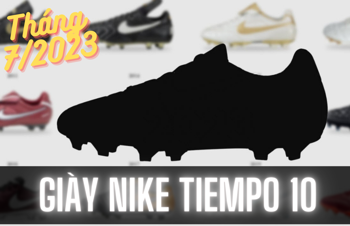 thông tin về giày Nike Tiempo 10 2023