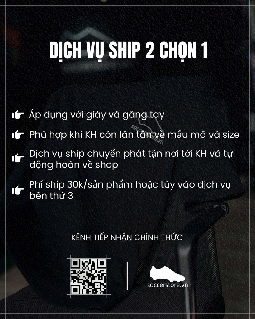 Dịch vụ ship 2 chọn 1 tại Soccer Store