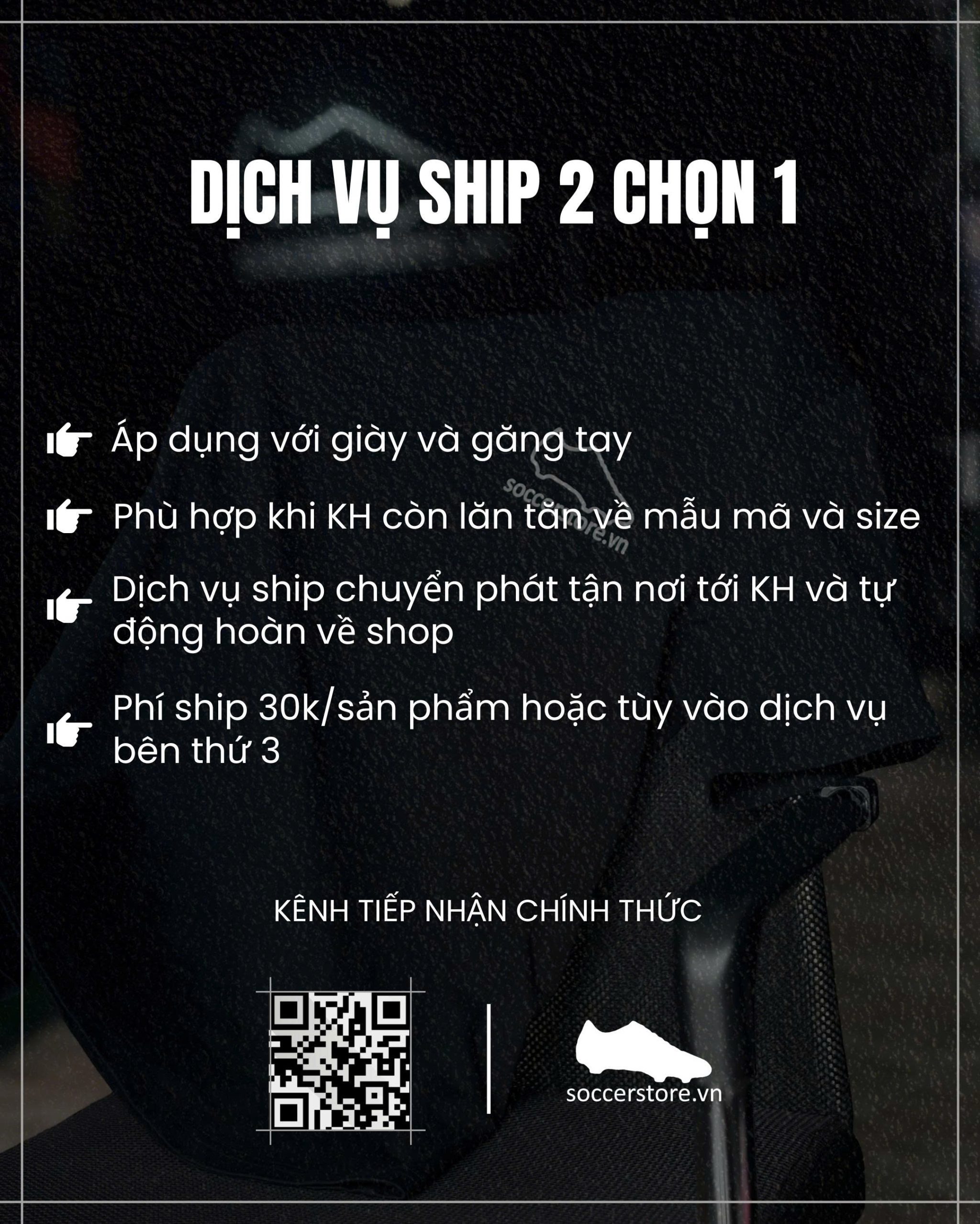 Dịch vụ ship 2 chọn 1 tại Soccer Store